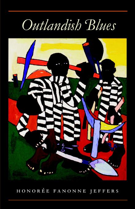 Outlandish Blues by Honorée Fanonne Jeffers