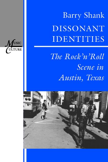 Dissonant Identities by Barry Shank