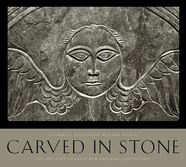 Carved in Stone by Thomas E. Gilson