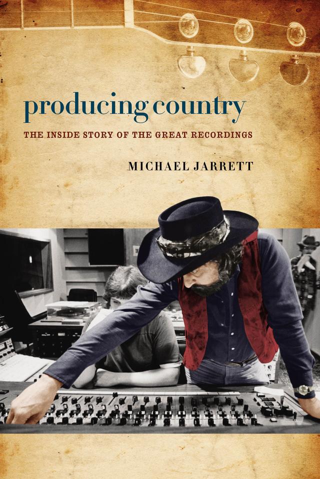 Producing Country by Michael Jarrett