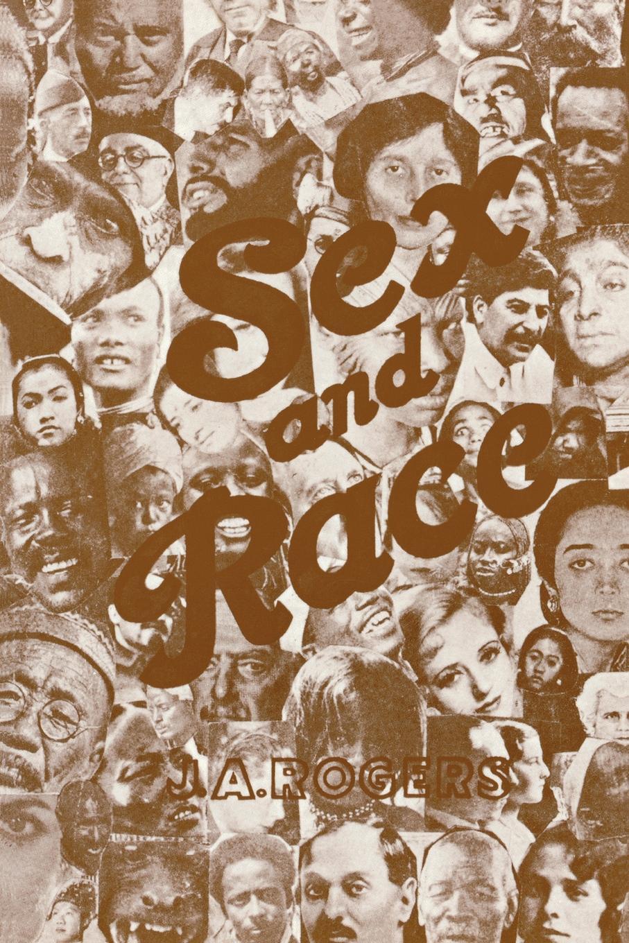 Sex and Race, Volume 3