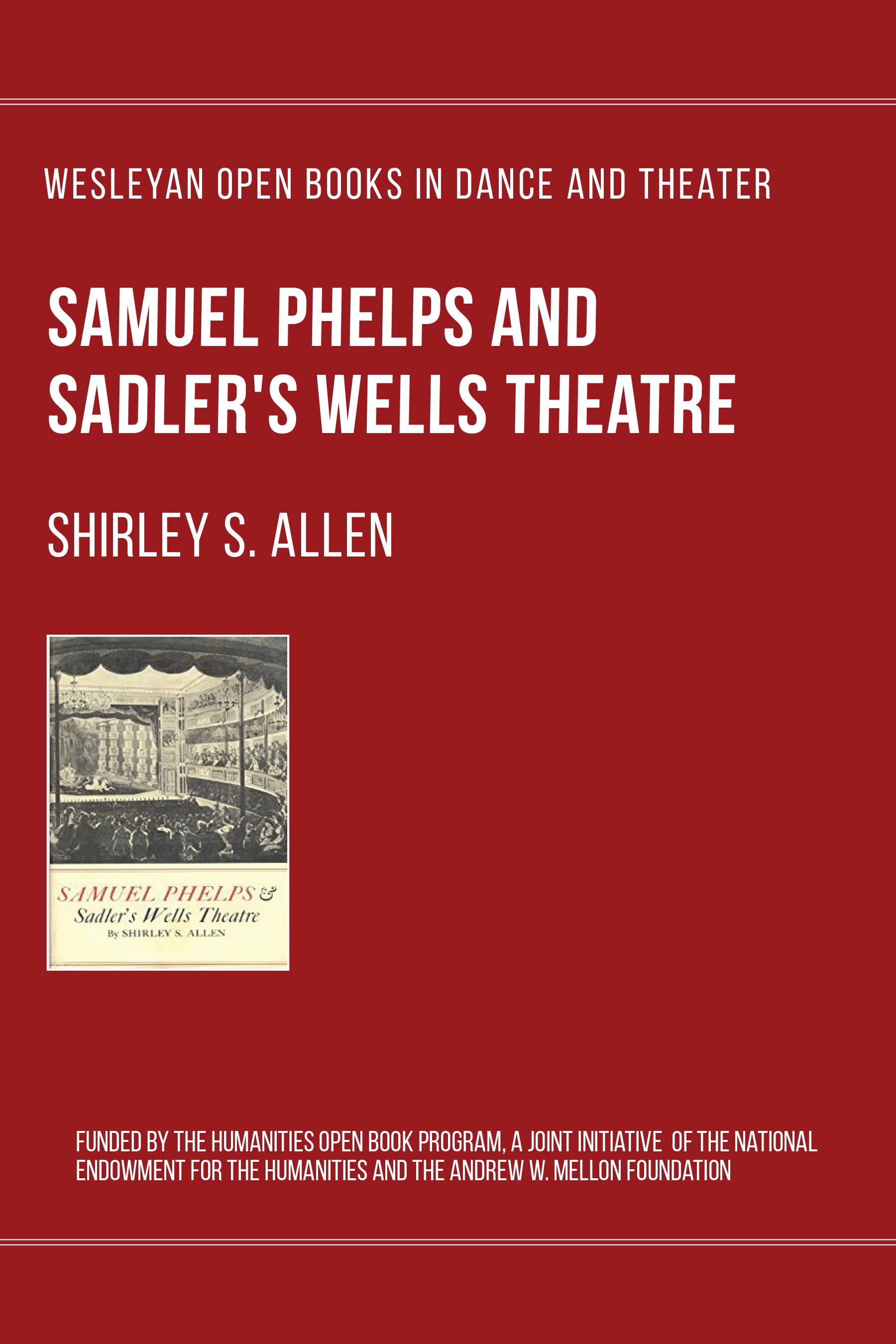 Samuel Phelps and Sadler's Wells Theatre