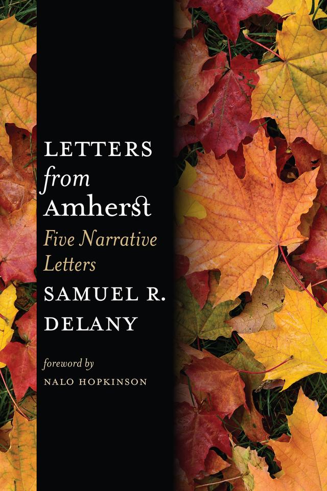 Letters from Amherst by Samuel R. Delany