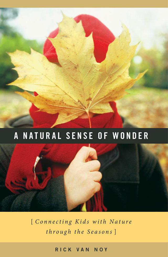 A Natural Sense of Wonder by Rick Van Noy