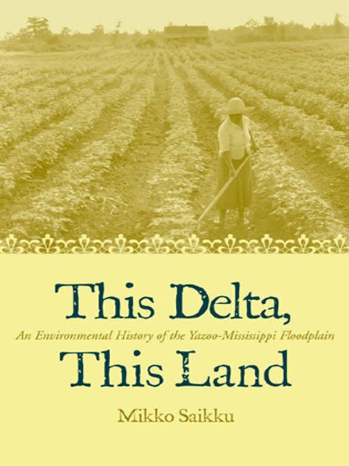 This Delta, This Land