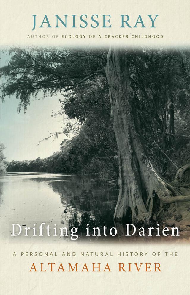 Drifting into Darien by Janisse Ray, Nancy Marshall