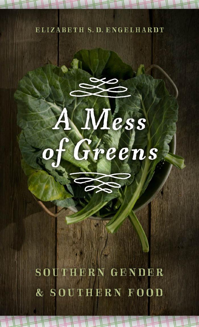 A Mess of Greens