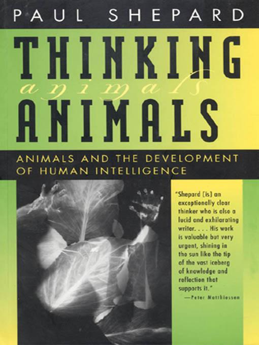 Thinking Animals by Paul Shepard