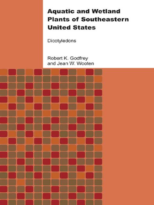Aquatic and Wetland Plants of Southeastern United States