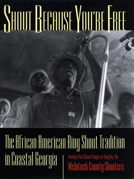 Shout Because You're Free by Art Rosenbaum, Margo Newmark Rosenbaum