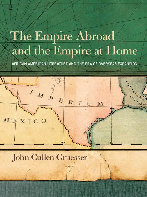 The Empire Abroad and the Empire at Home
