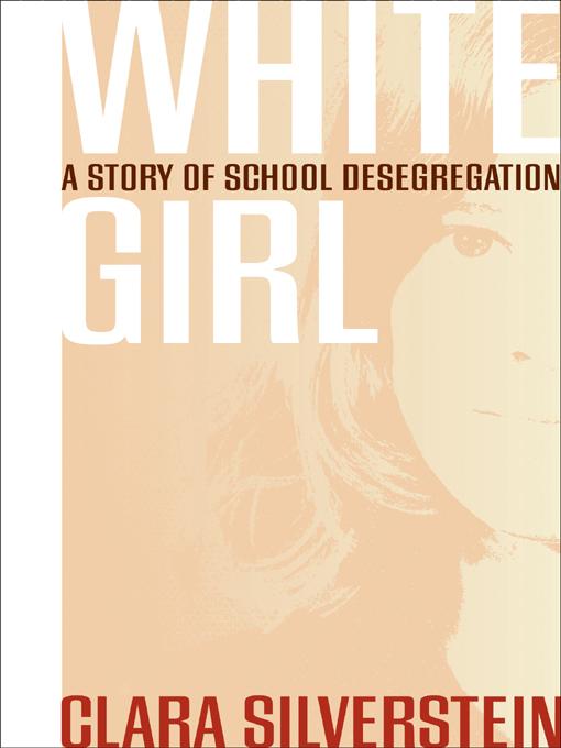 White Girl by Clara Silverstein