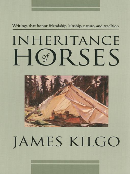 Inheritance of Horses by James Kilgo