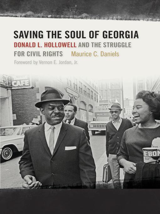 Saving the Soul of Georgia by Maurice C. Daniels, Vernon E. Jordan Jr.