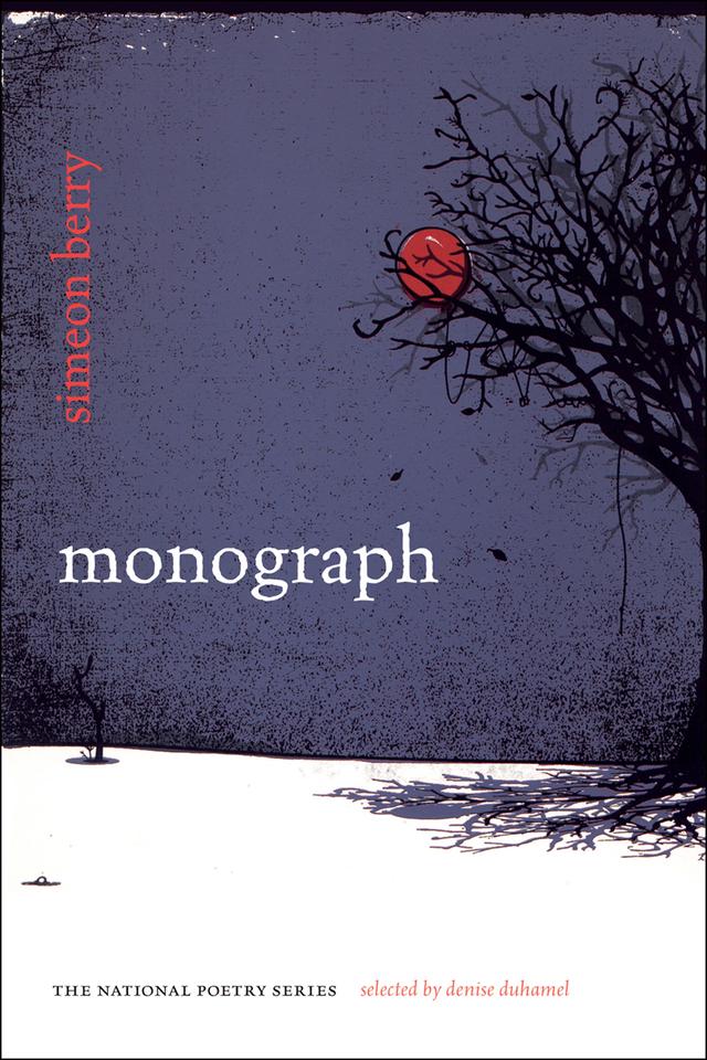 Monograph by Denise Duhamel, Simeon Berry