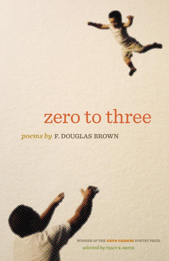 Zero to Three by F. Douglas Brown, Tracy K. Smith