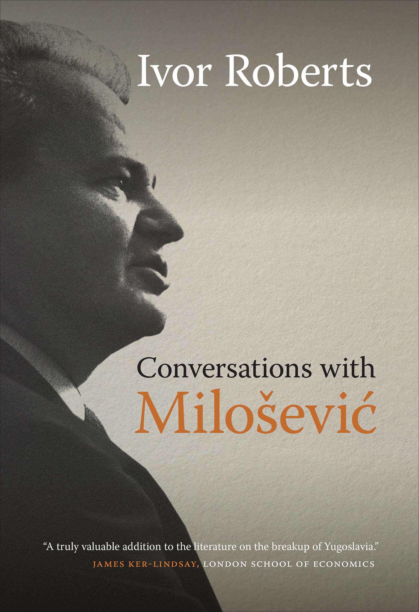 Conversations with Miloševic