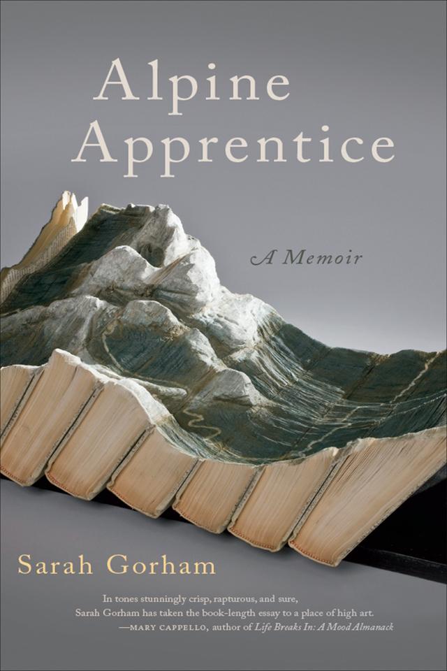Alpine Apprentice by Sarah Gorham