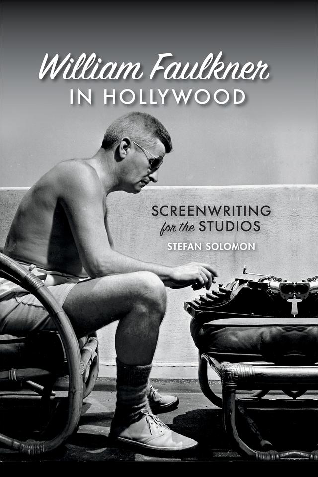 William Faulkner in Hollywood by Stefan Solomon