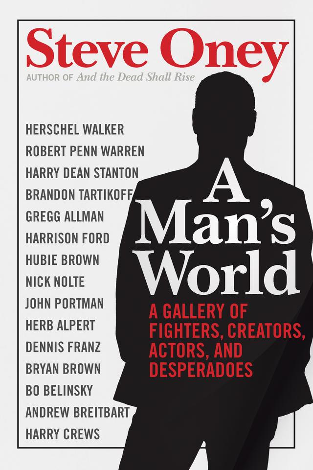 A Man's World by Steve Oney