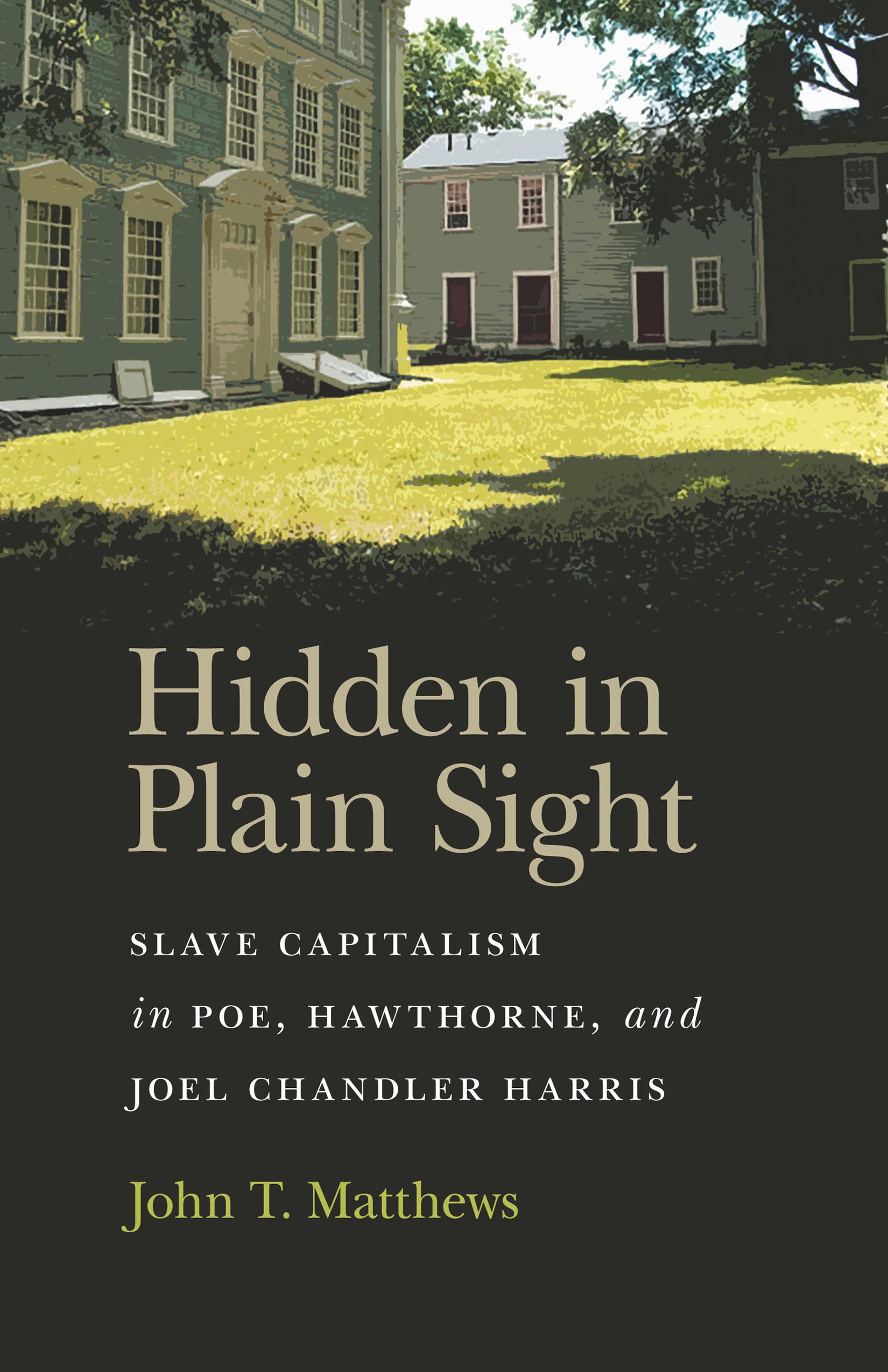 Hidden in Plain Sight