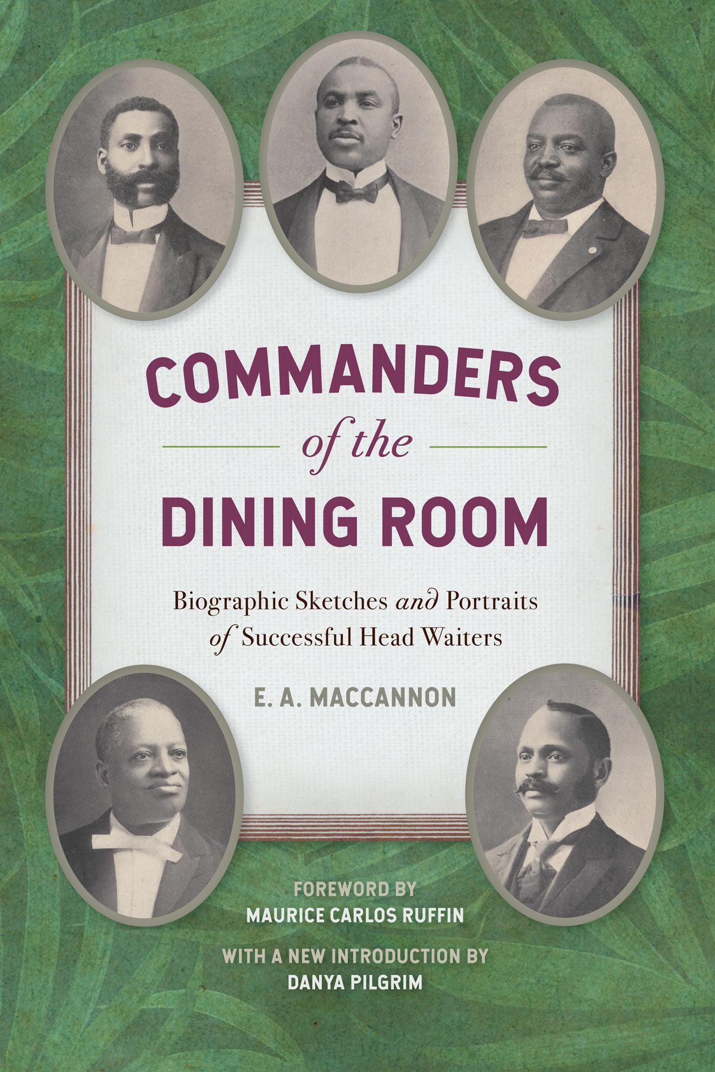 Commanders of the Dining Room