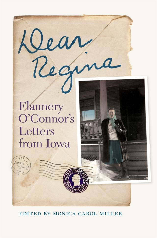 Dear Regina by Monica Carol Miller