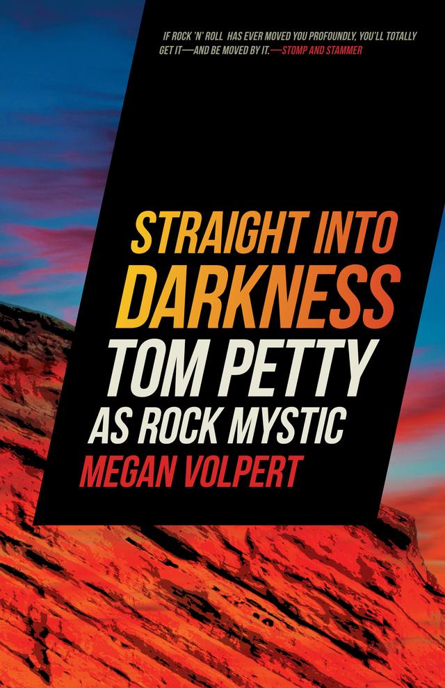 Straight Into Darkness by Megan Volpert