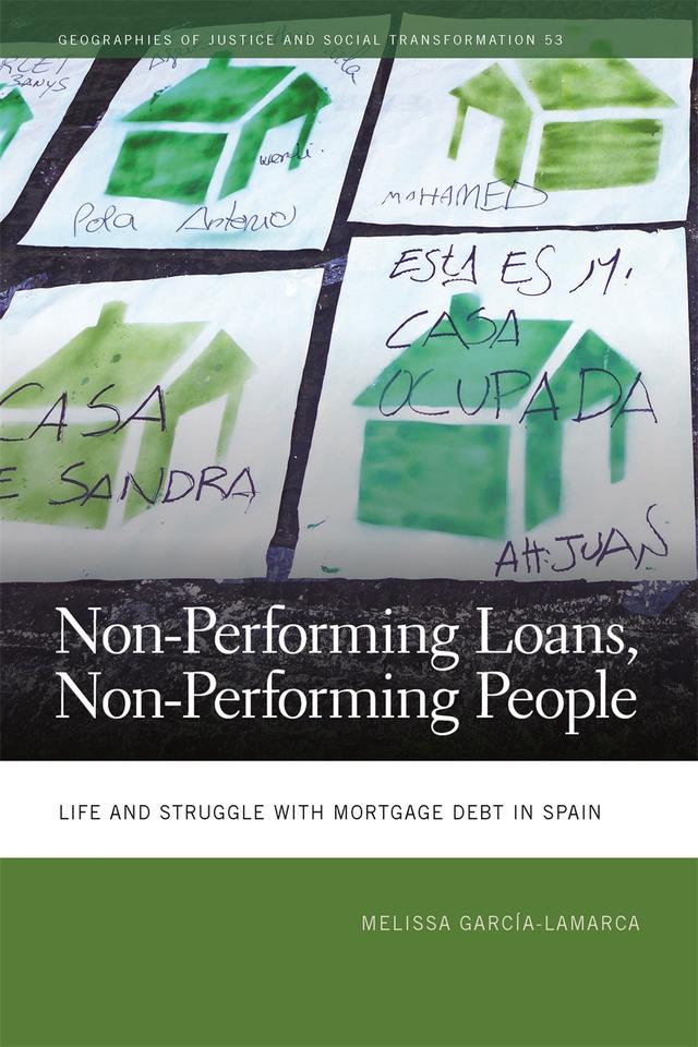 Non-Performing Loans, Non-Performing People by Melissa García-Lamarca