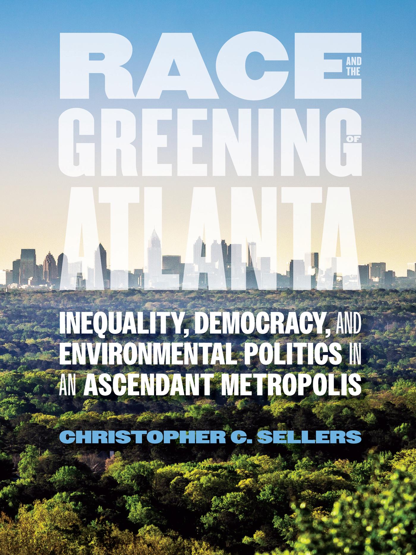 Race and the Greening of Atlanta