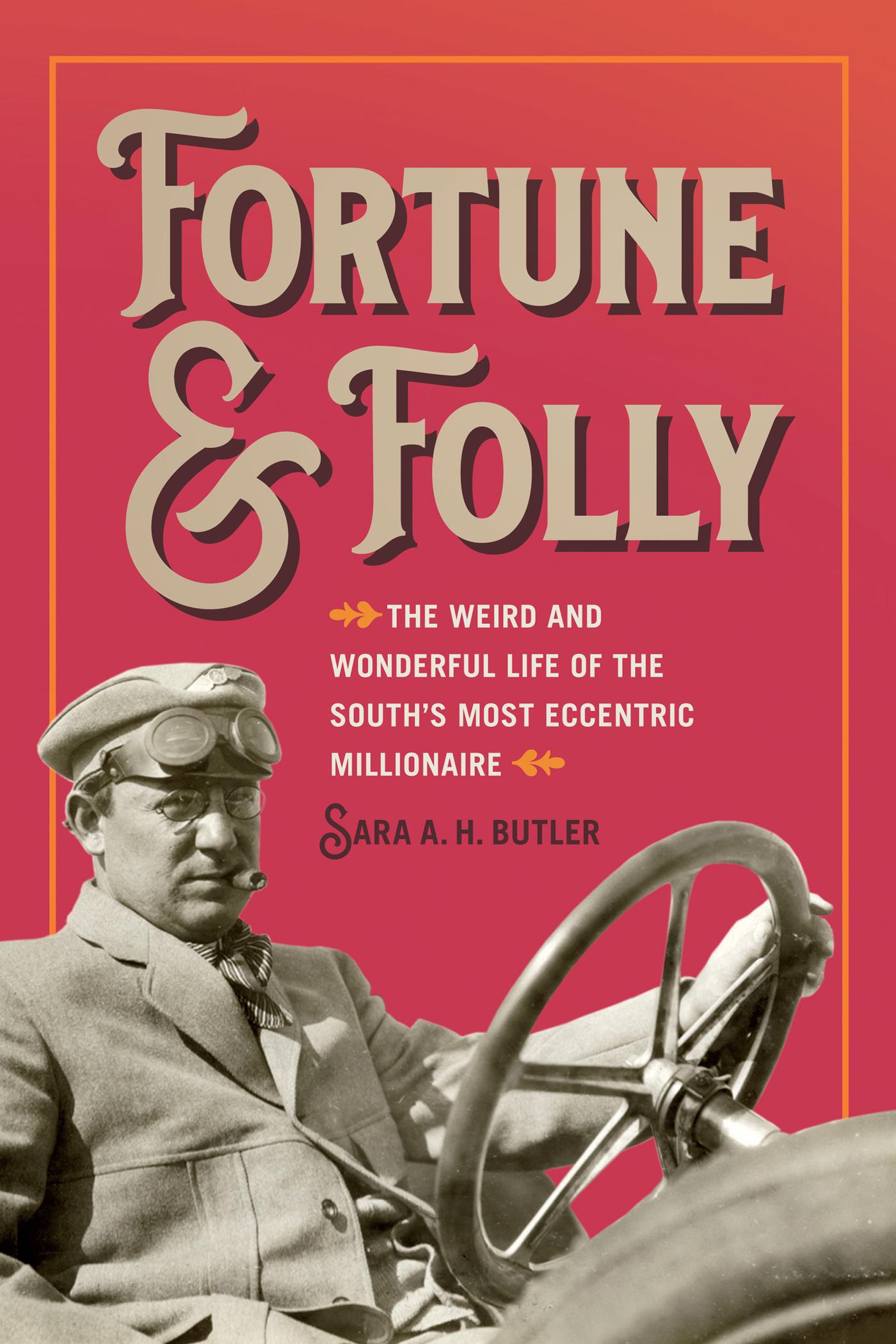 Fortune and Folly