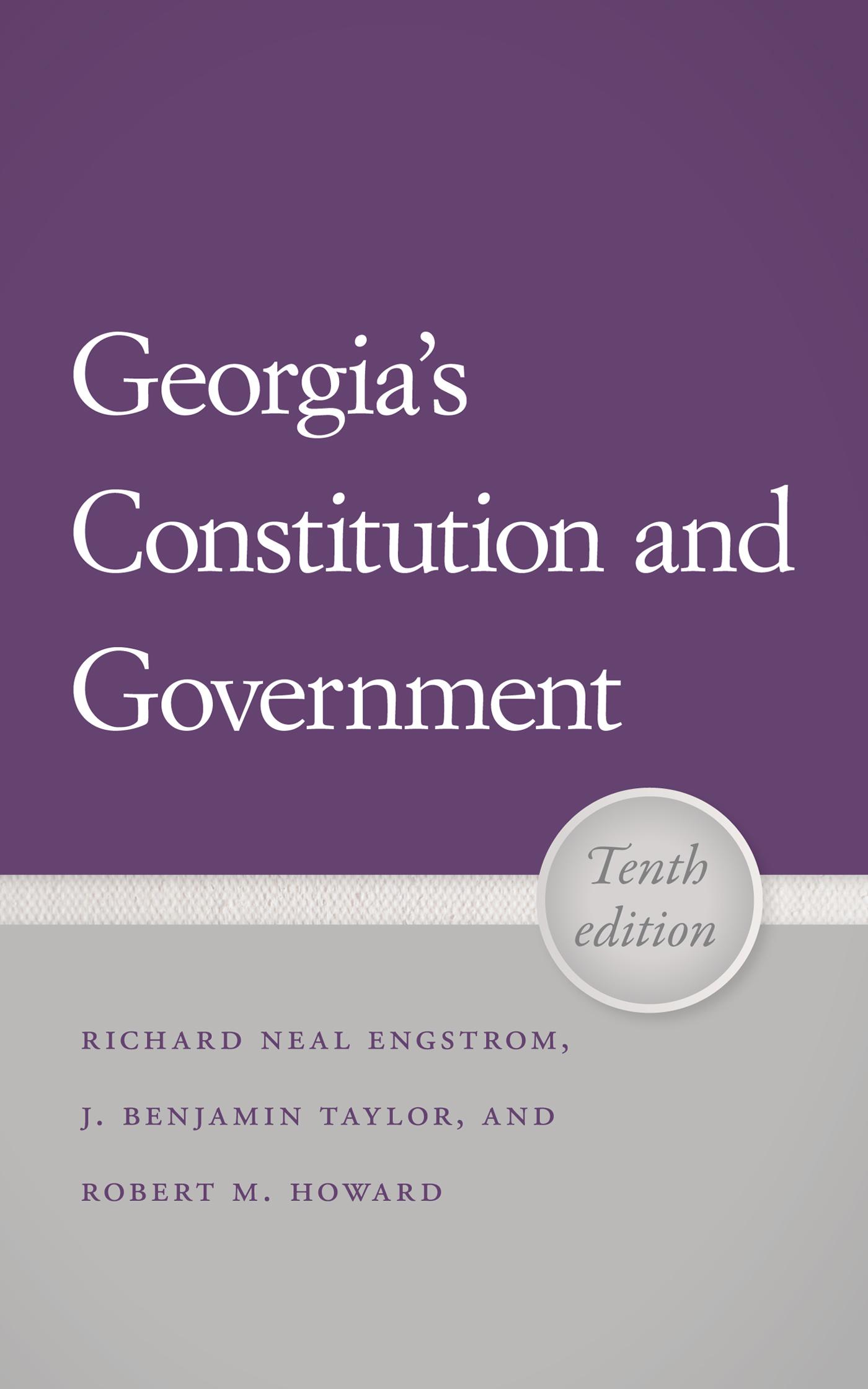 Georgia's Constitution and Government, 10th Edition