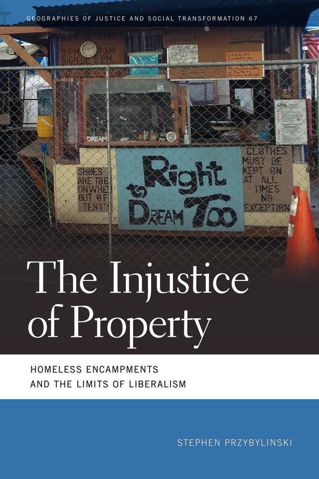 The Injustice of Property by Stephen Przybylinski