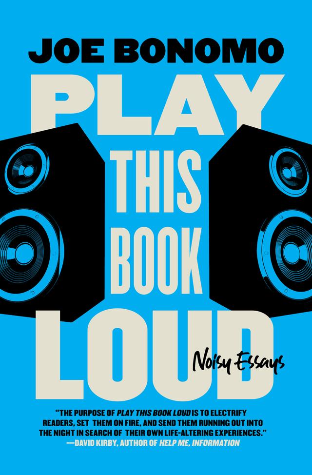 Play This Book Loud by Joe Bonomo