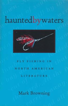 Haunted by Waters by Mark Browning