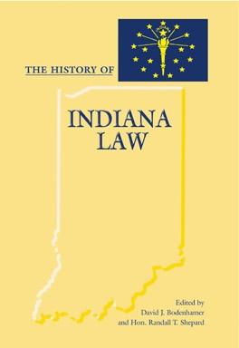 The History of Indiana Law by David J. Bodenhamer, Randall T. Shepard