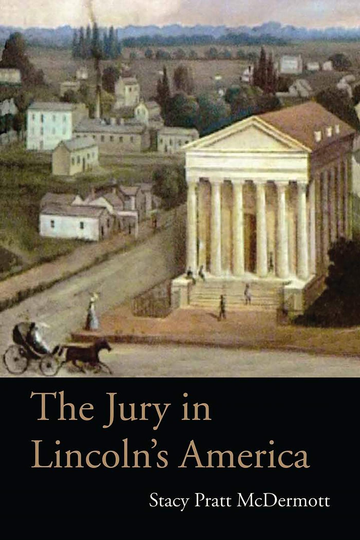The Jury in Lincoln’s America