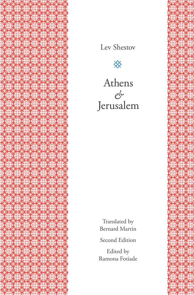 Athens and Jerusalem by Bernard  Martin, Lev Shestov, Ramona Fotiade