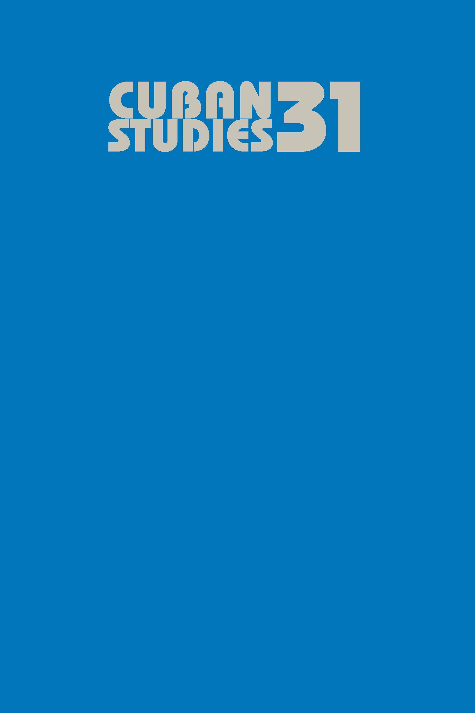 Cuban Studies 31