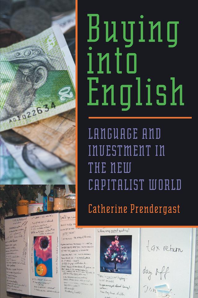 Buying into English by Catherine Prendergast
