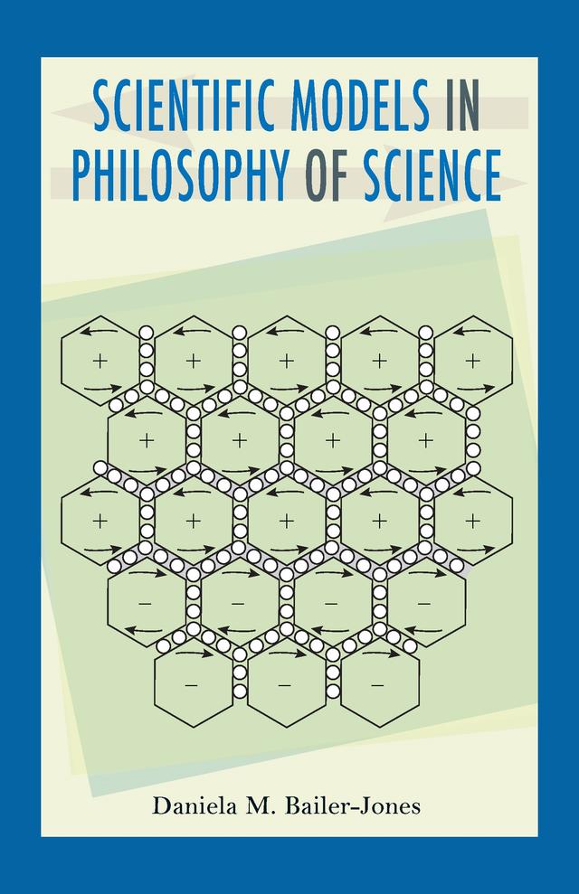 Scientific Models in Philosophy of Science by Daniela M. Bailer-Jones