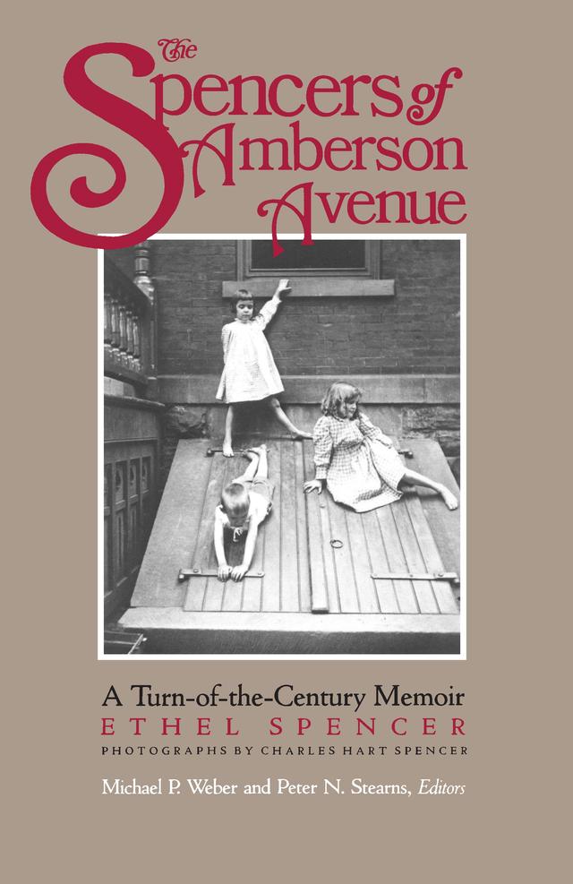 The Spencers of Amberson Avenue by Ethel Spencer