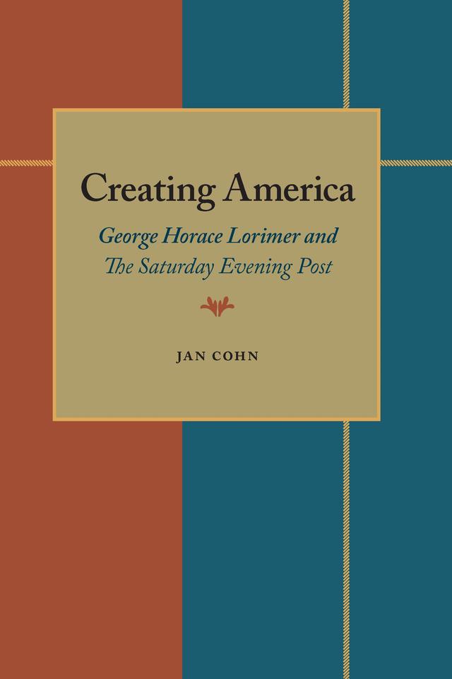 Creating America by Jan Cohn