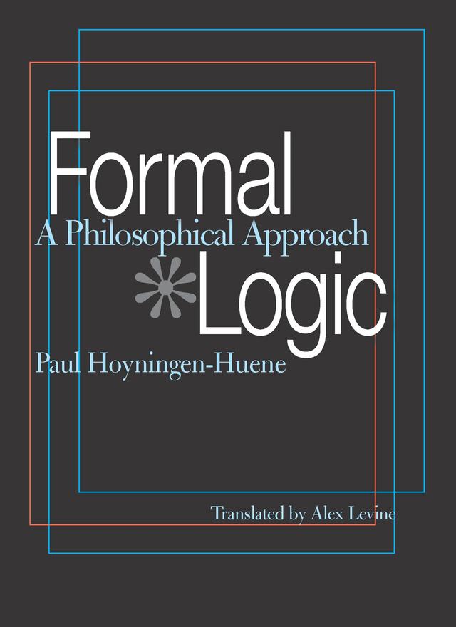 Formal Logic by Paul Hoyningen-Huene