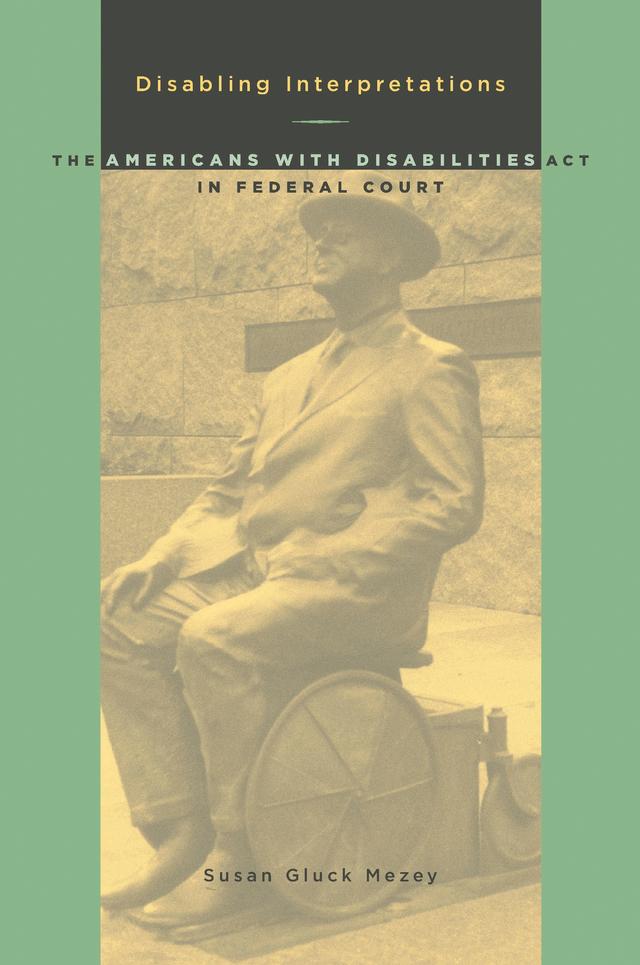 Disabling Interpretations by Susan Gluck Mezey