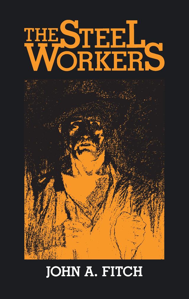 The Steel Workers by John Fitch