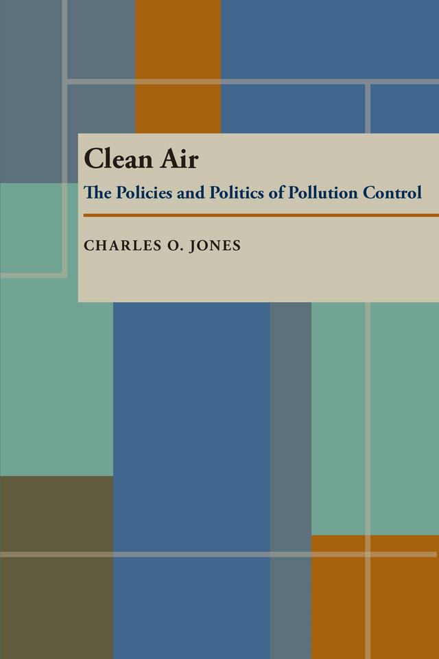 Clean Air by Charles O. Jones
