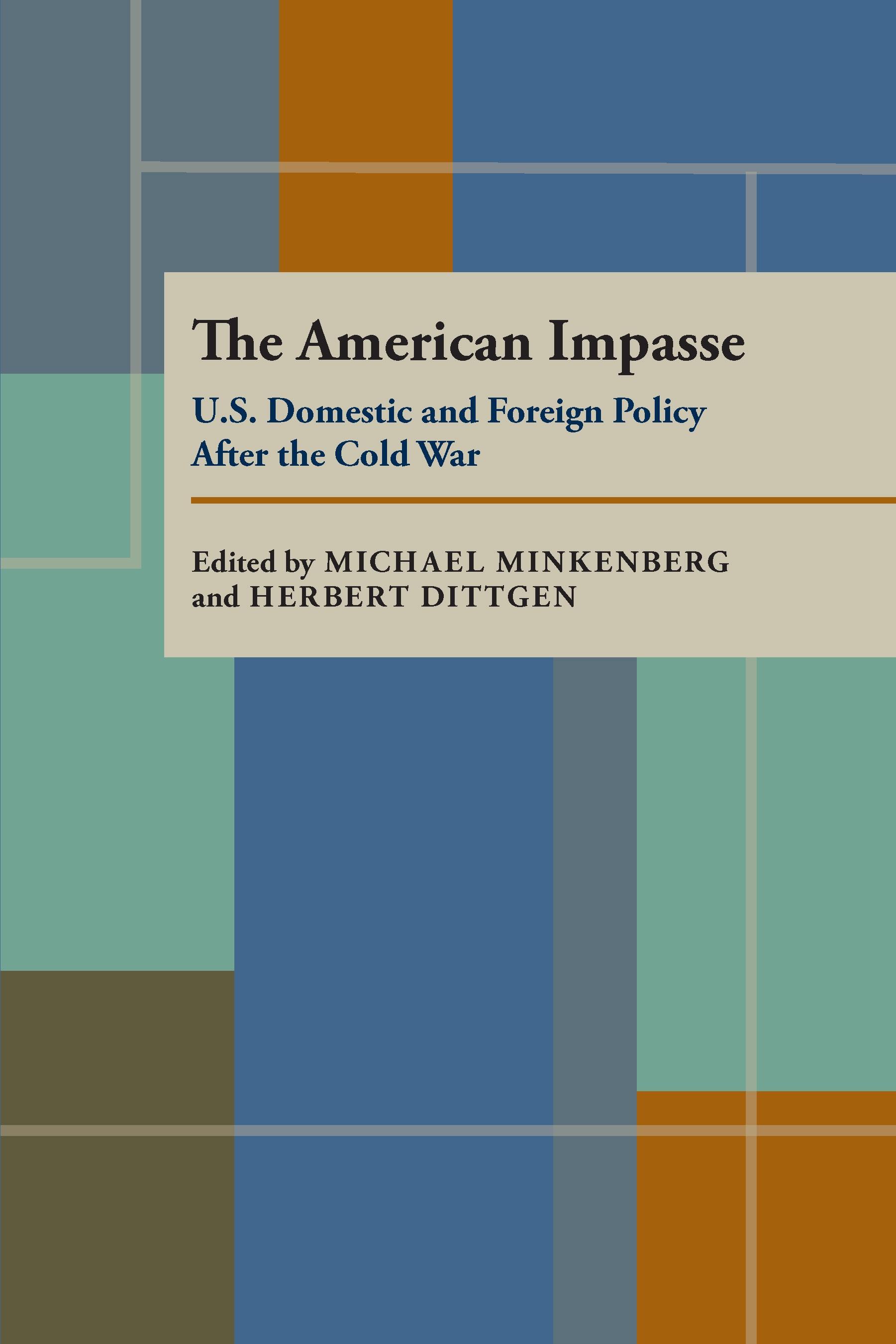The American Impasse