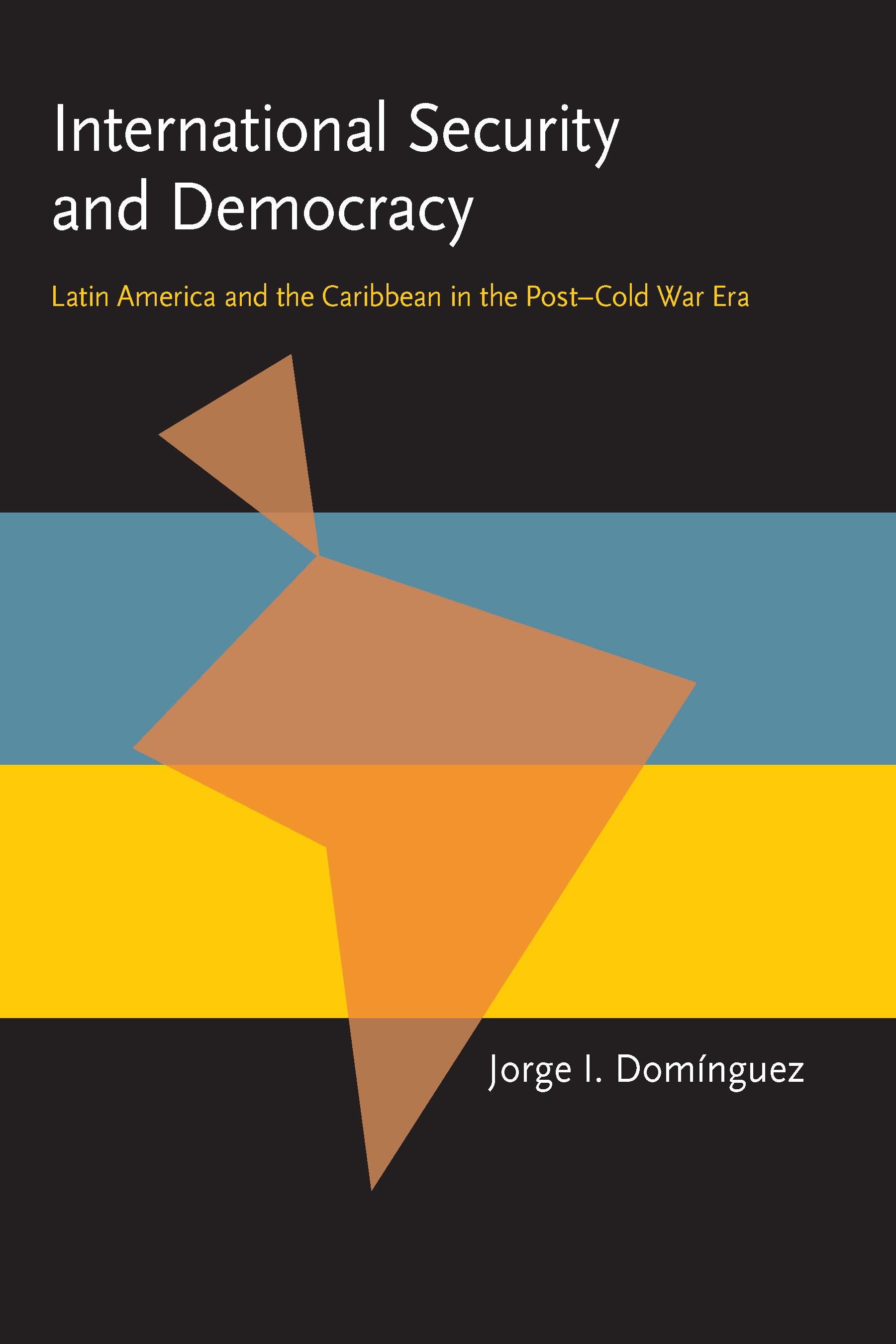 International Security and Democracy