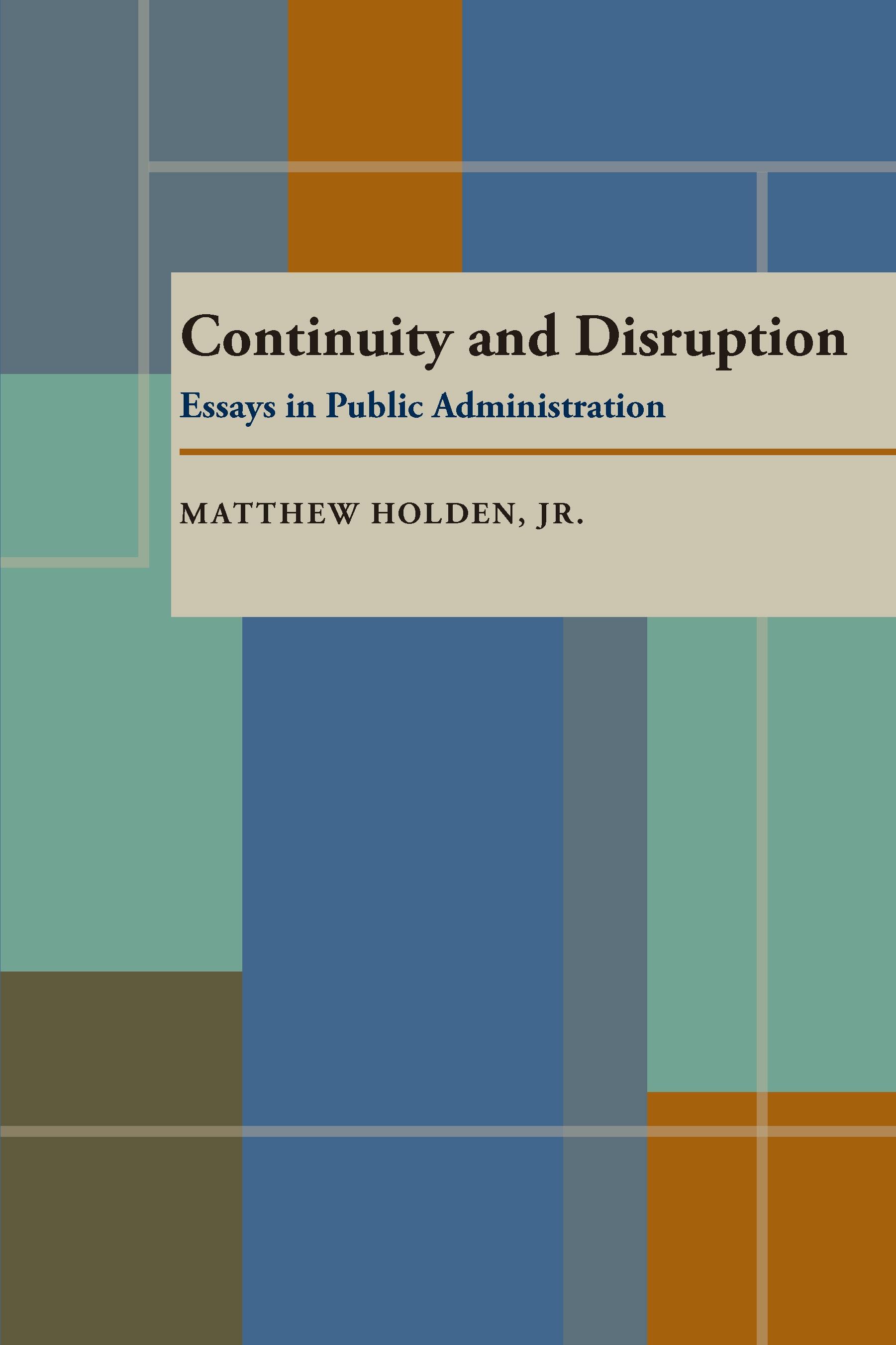Continuity and Disruption
